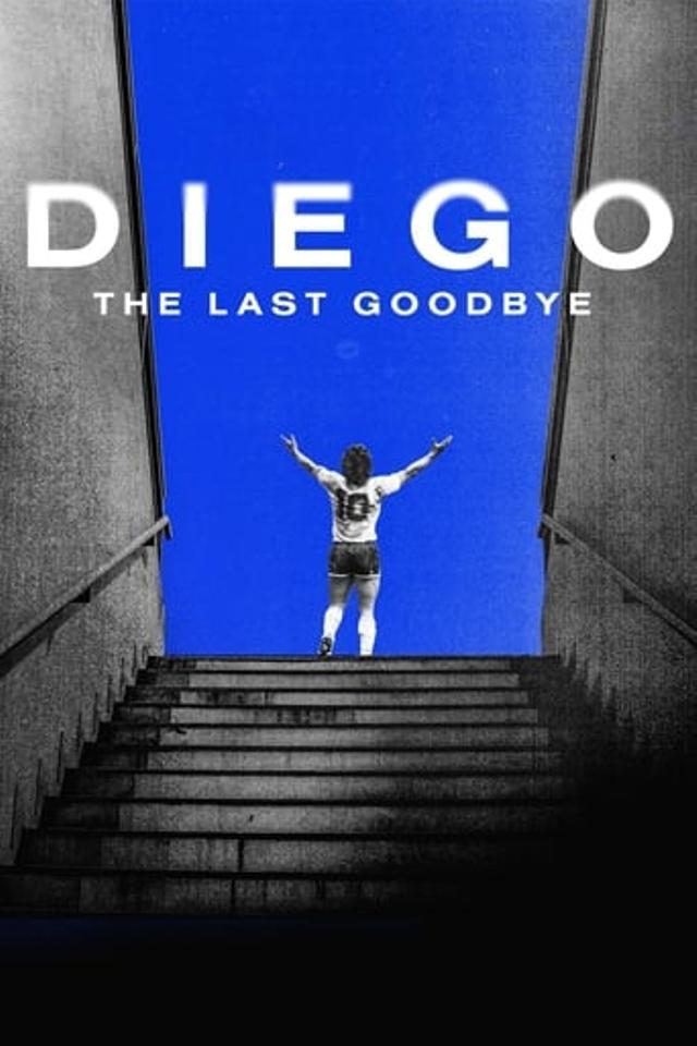 Diego, The Last Goodbye