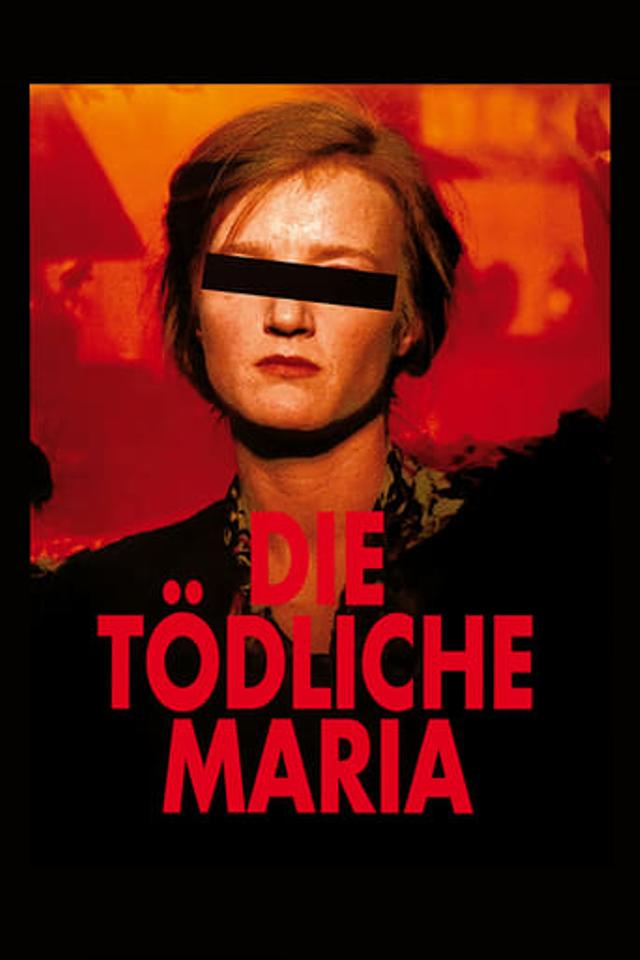 Die tödliche Maria