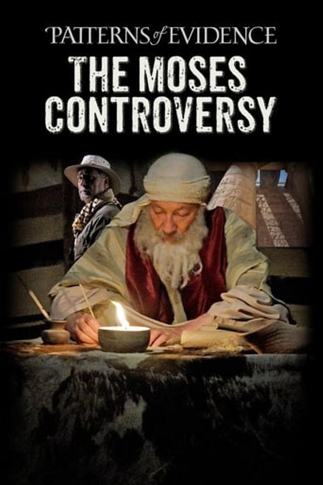 Patterns of Evidence: The Moses Controversy