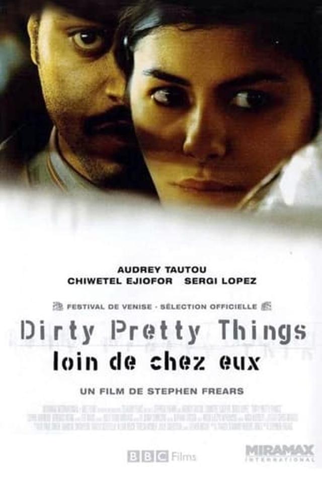 Dirty Pretty Things : Loin de chez eux