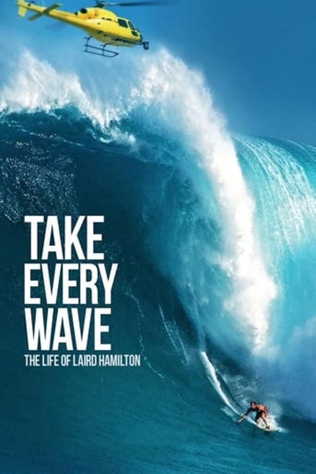 Laird Hamilton, Le Surfeur De L'extrême