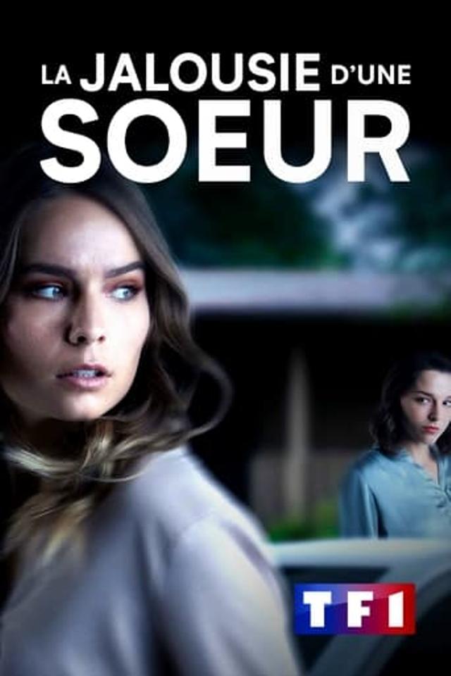 La jalousie d'une soeur