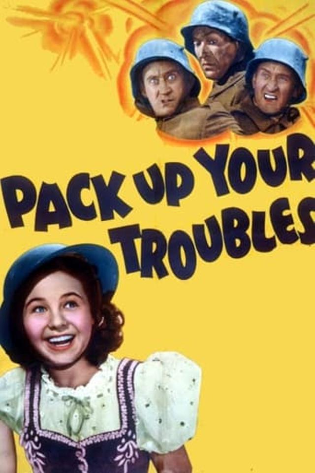 Pack Up Your Troubles