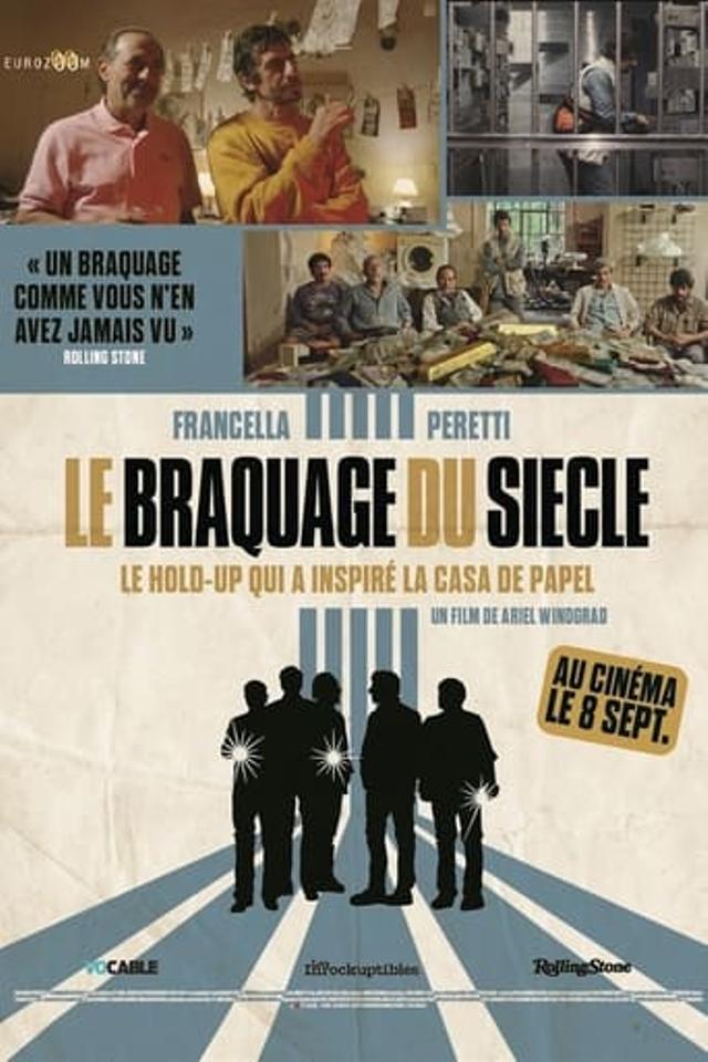 Le Braquage du siècle