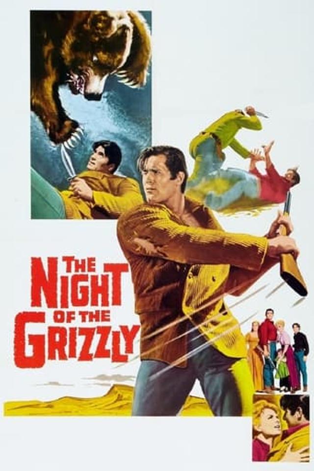 The Night of the Grizzly