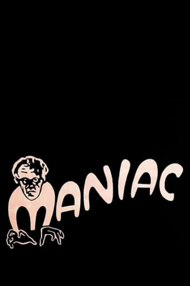 Maniac