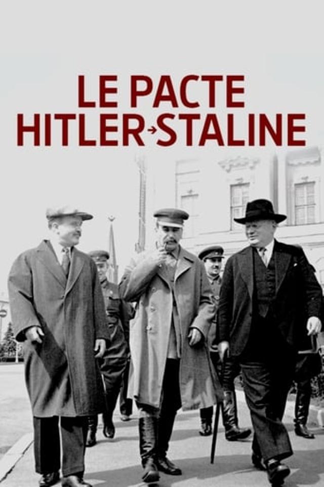 Le Pacte Hitler-Staline : autopsie d'un cataclysme