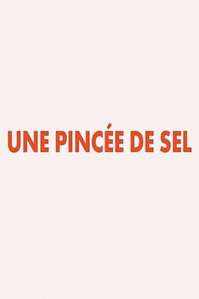 Une Pincée De Sel