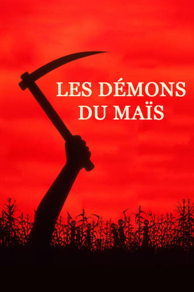 Les Démons du maïs