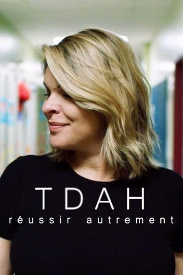 TDAH : réussir autrement