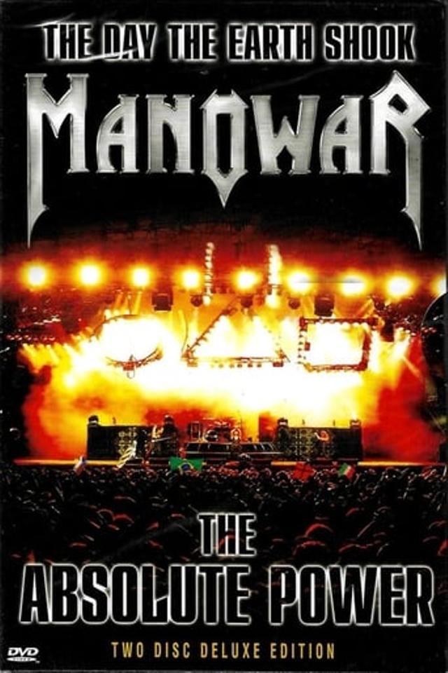 Manowar: The Day the Earth Shook - The Absolute Power