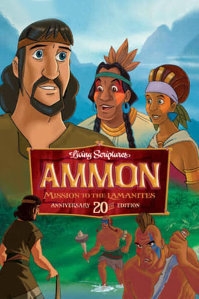 Ammon, Missionary to the Lamanites