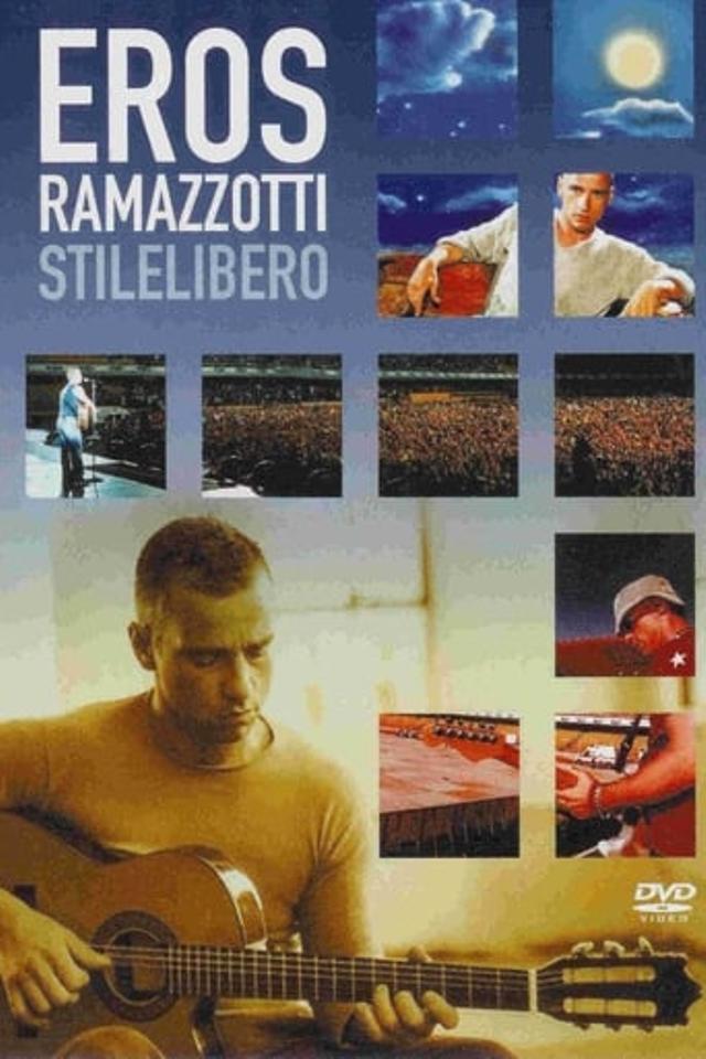 Eros Ramazzotti - Eros Tour StileLibero