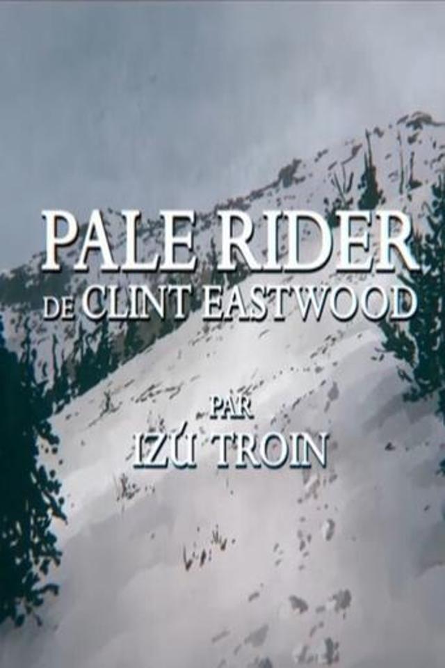 Short Cuts : Pale Rider