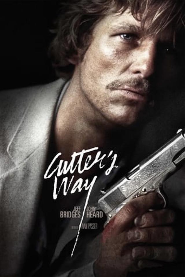 Cutter’s Way (La Blessure)