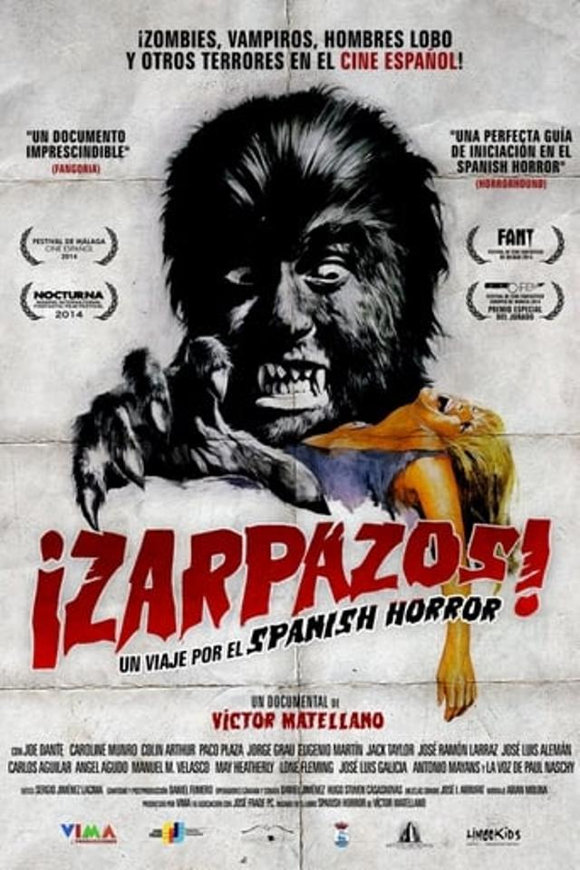 ¡Zarpazos! Un viaje por el spanish horror