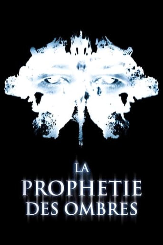 La Prophétie des ombres