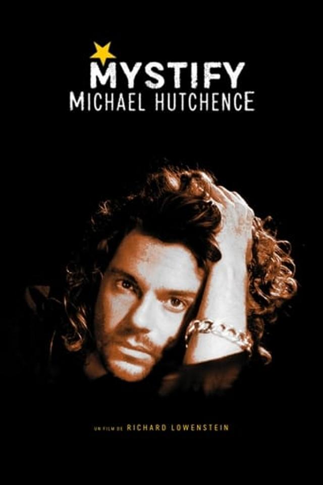 Mystify: Michael Hutchence