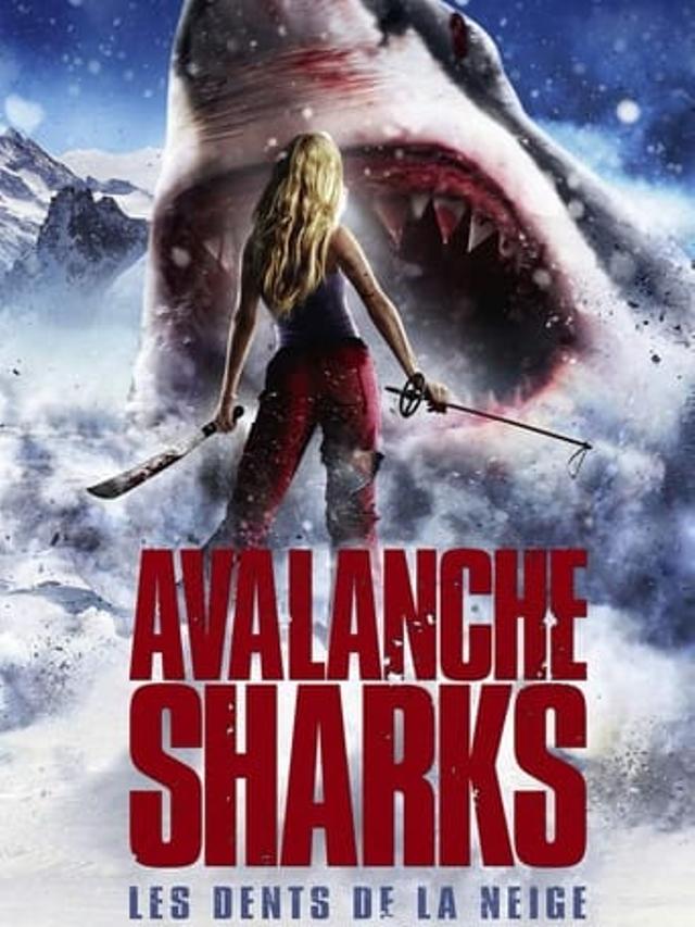 Avalanche Sharks : Les dents de la neige