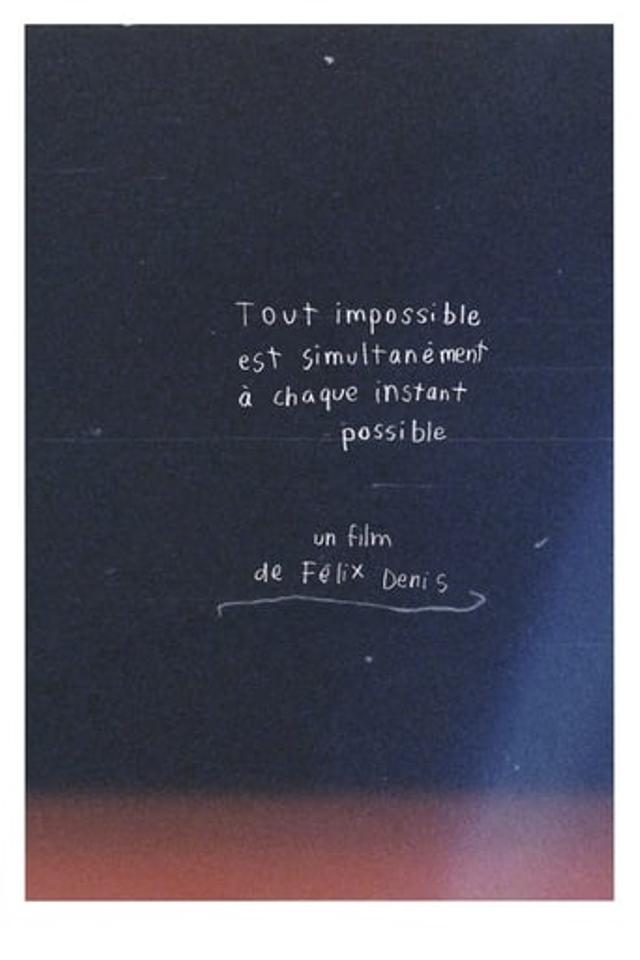 Tout impossible est simultanément à chaque instant possible