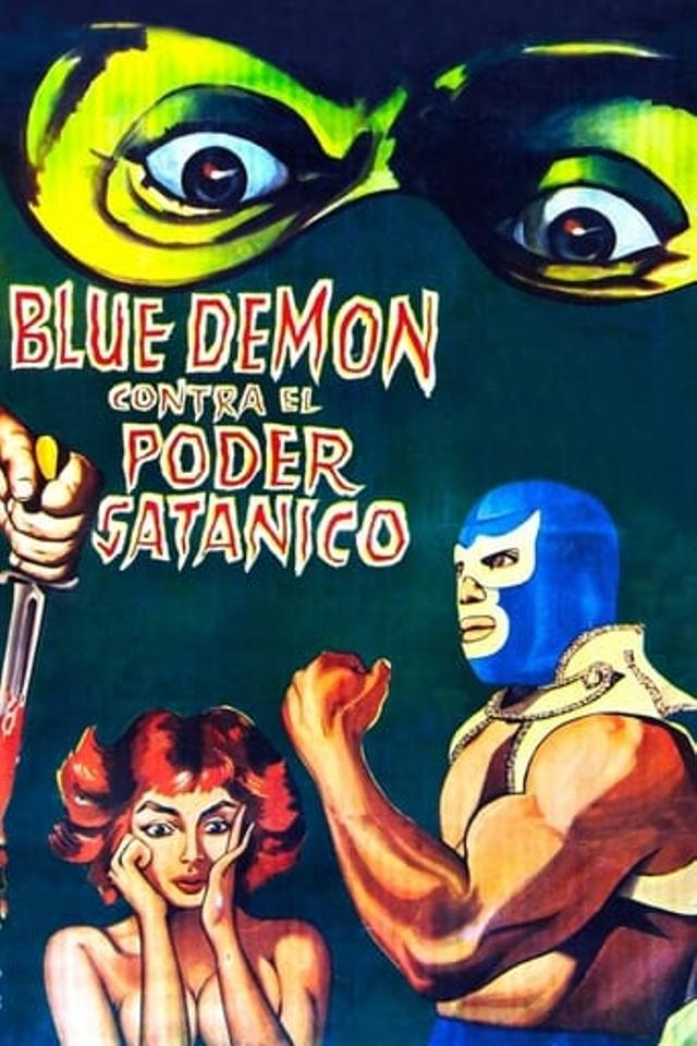 Blue Demon contre le pouvoir satanique