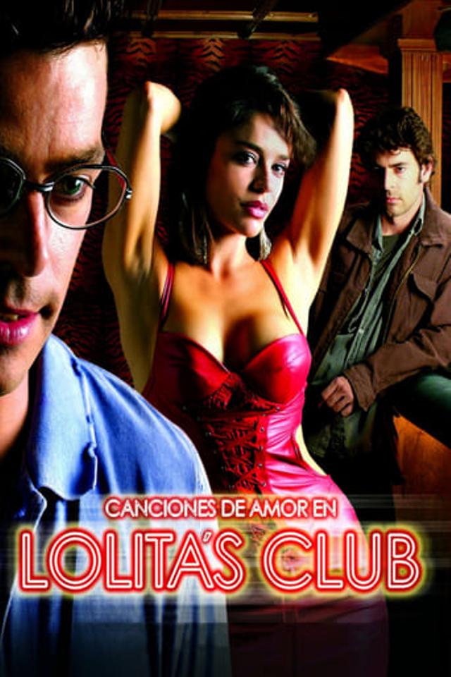 Canciones de amor en Lolita's Club