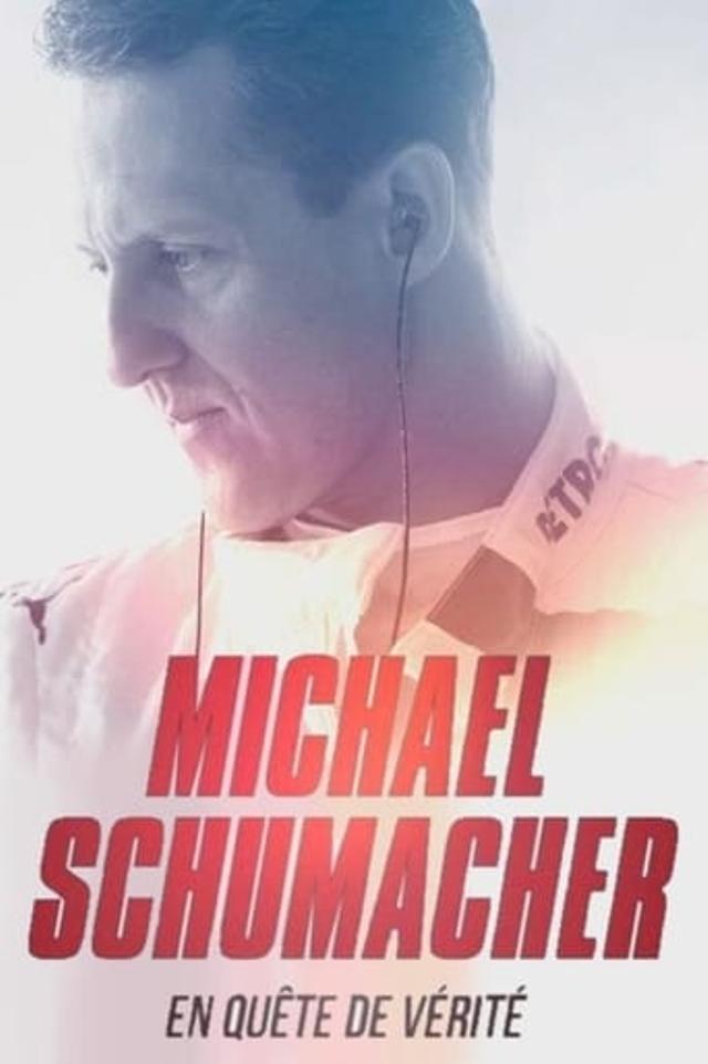 Michael Schumacher : en quête de vérité