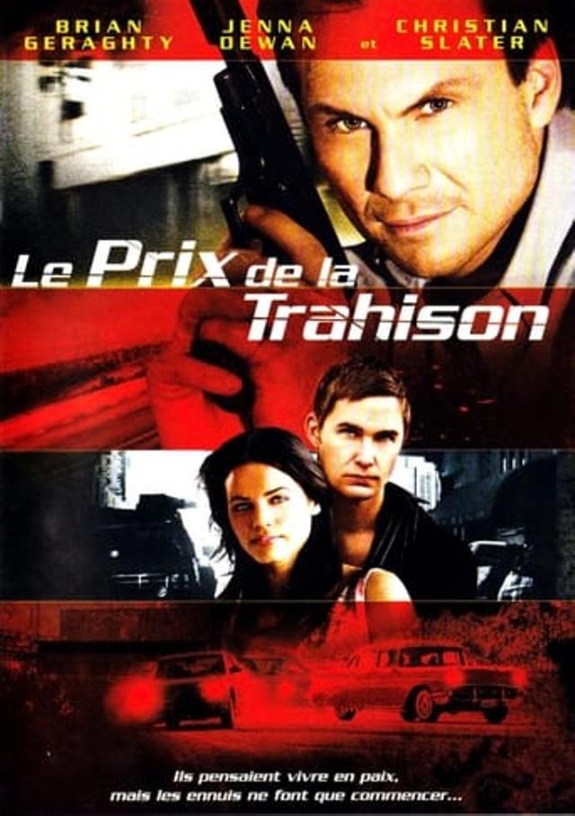 Le prix de la trahison