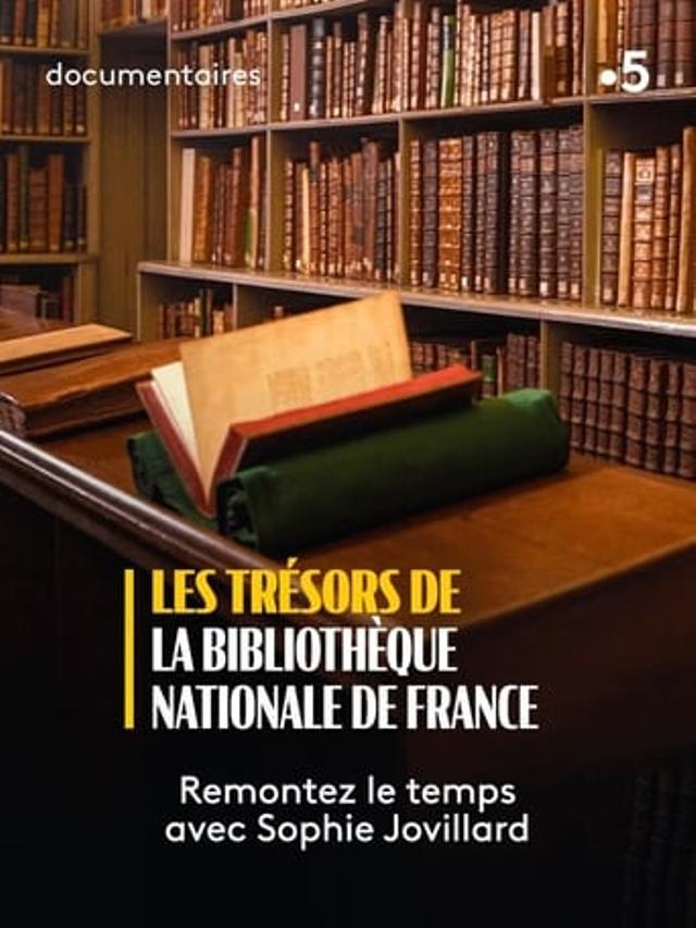 Les Trésors de la Bibliothèque nationale de France