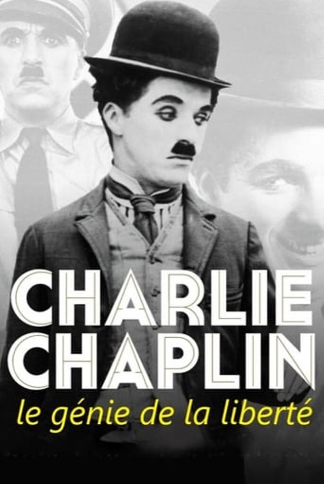 Charlie Chaplin, The Genius of Liberty