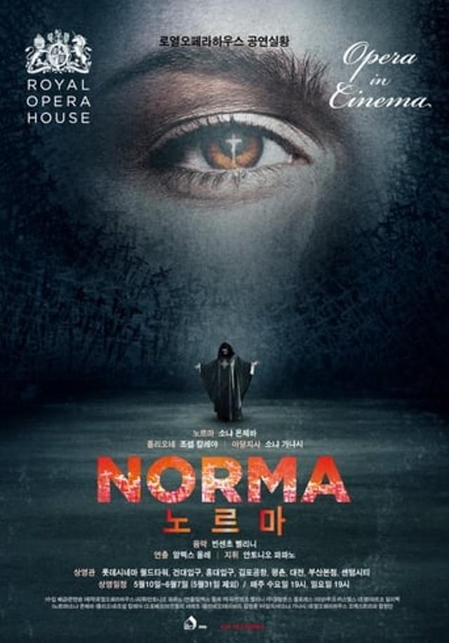 Norma: Live from the Royal Opera House