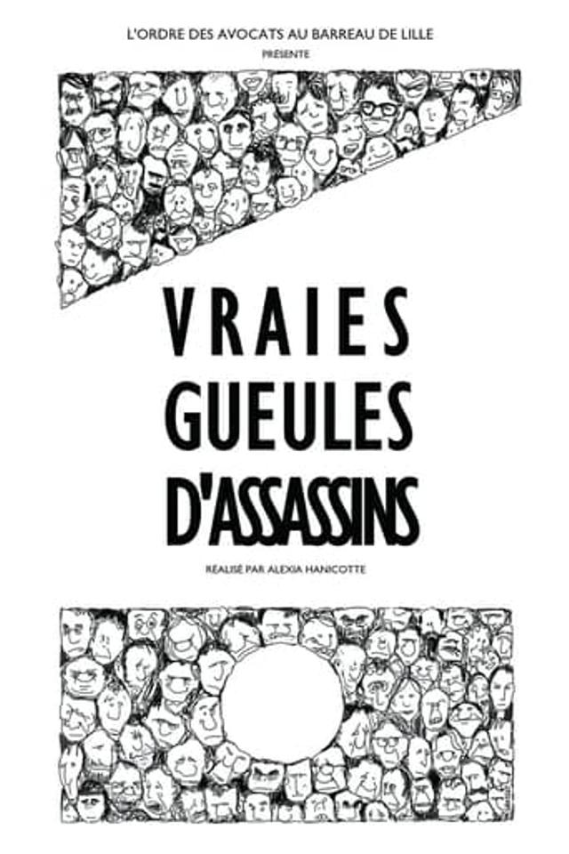 Vraies gueules d'assassins