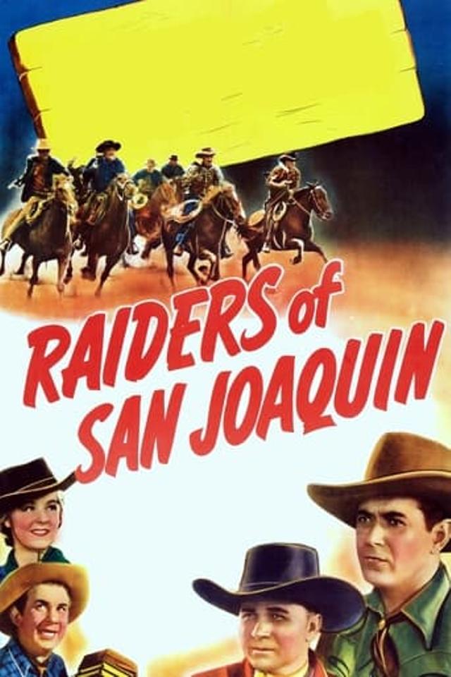 Raiders of San Joaquin