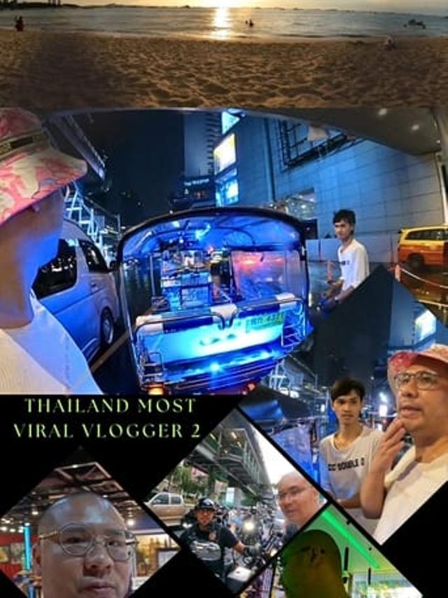 Thailand Most Viral Vlogger 2