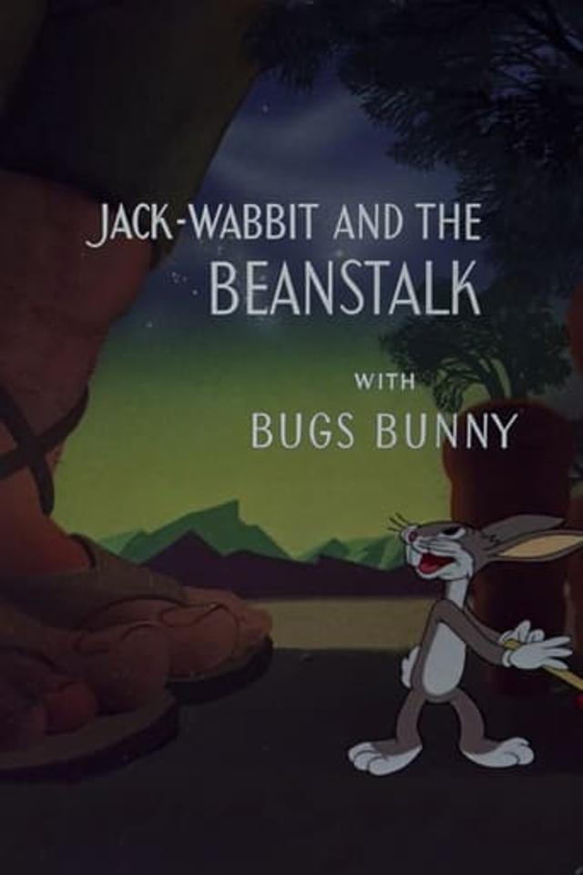 Jack-Wabbit and the Beanstalk