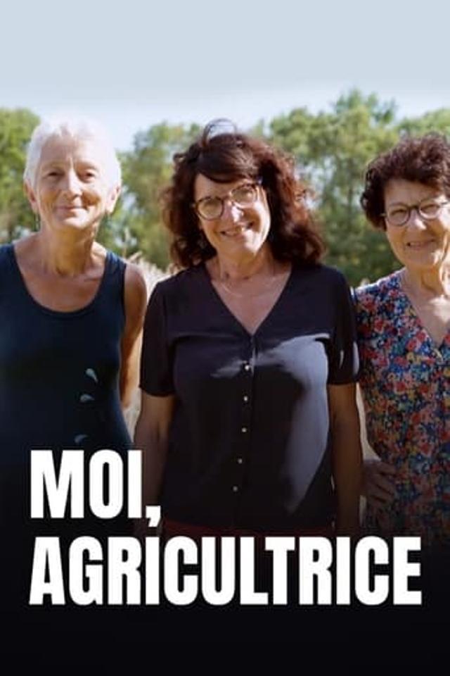 Moi, agricultrice