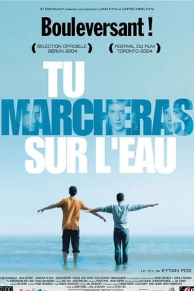 Tu marcheras sur l'eau