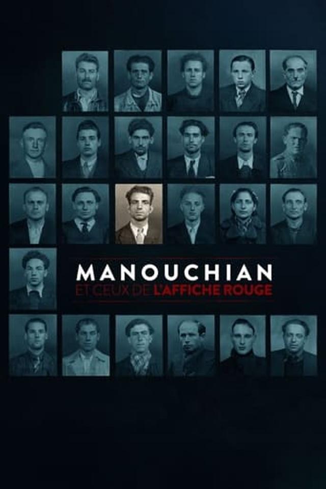 Manouchian et ceux de l'Affiche rouge