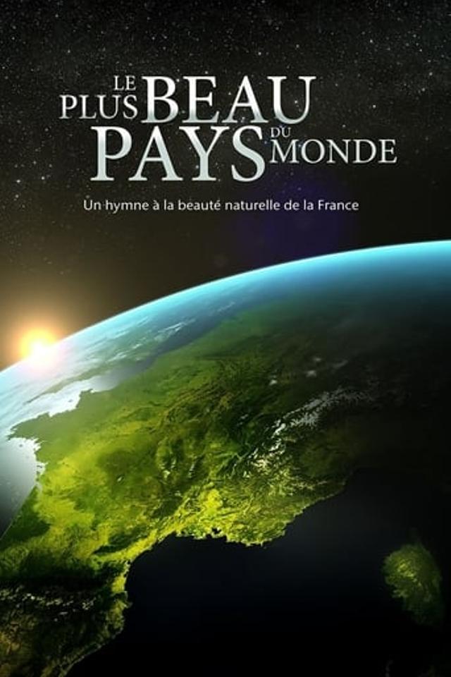 Le Plus Beau Pays du Monde