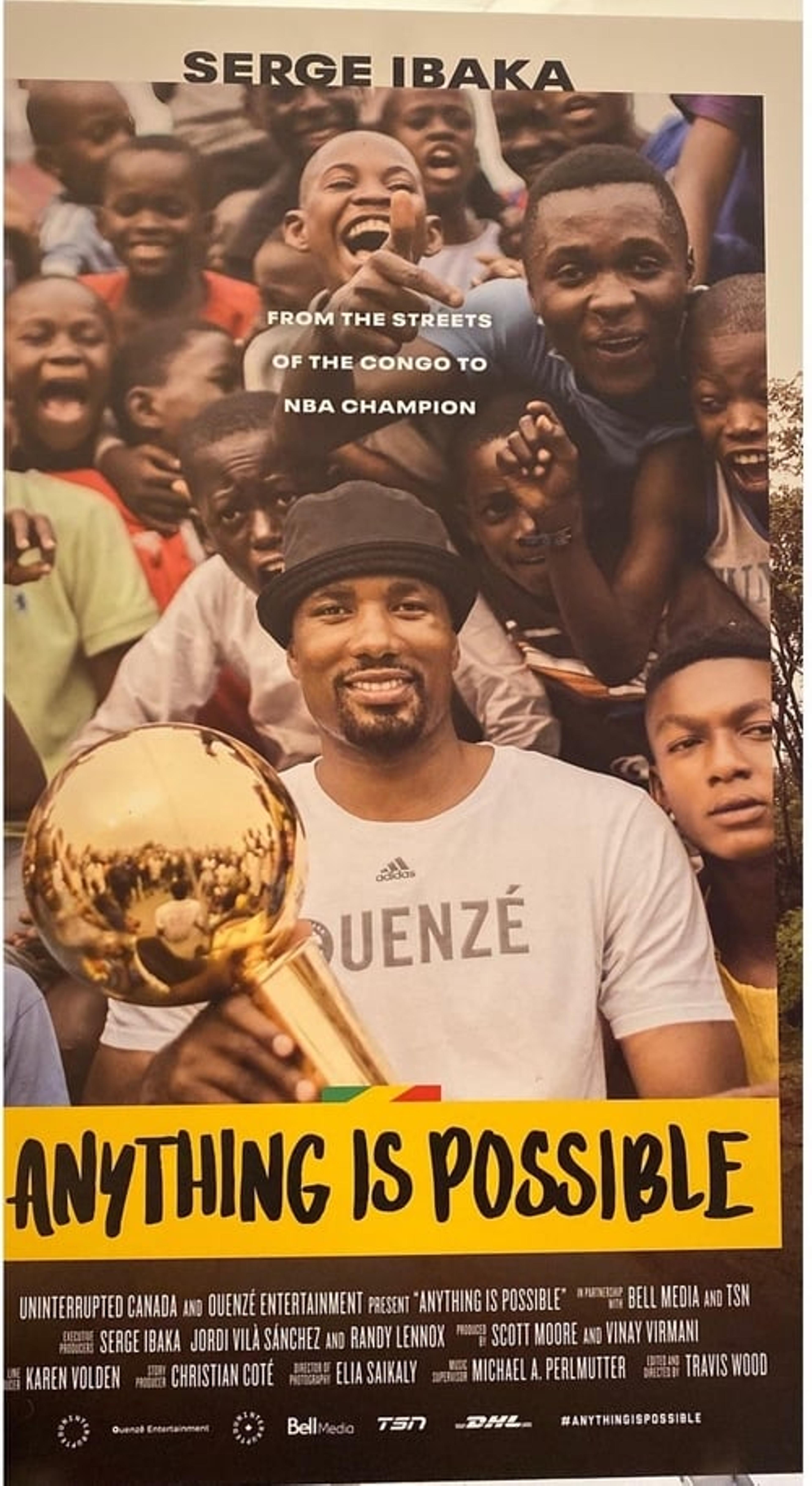 Anything is Possible: A Serge Ibaka Story