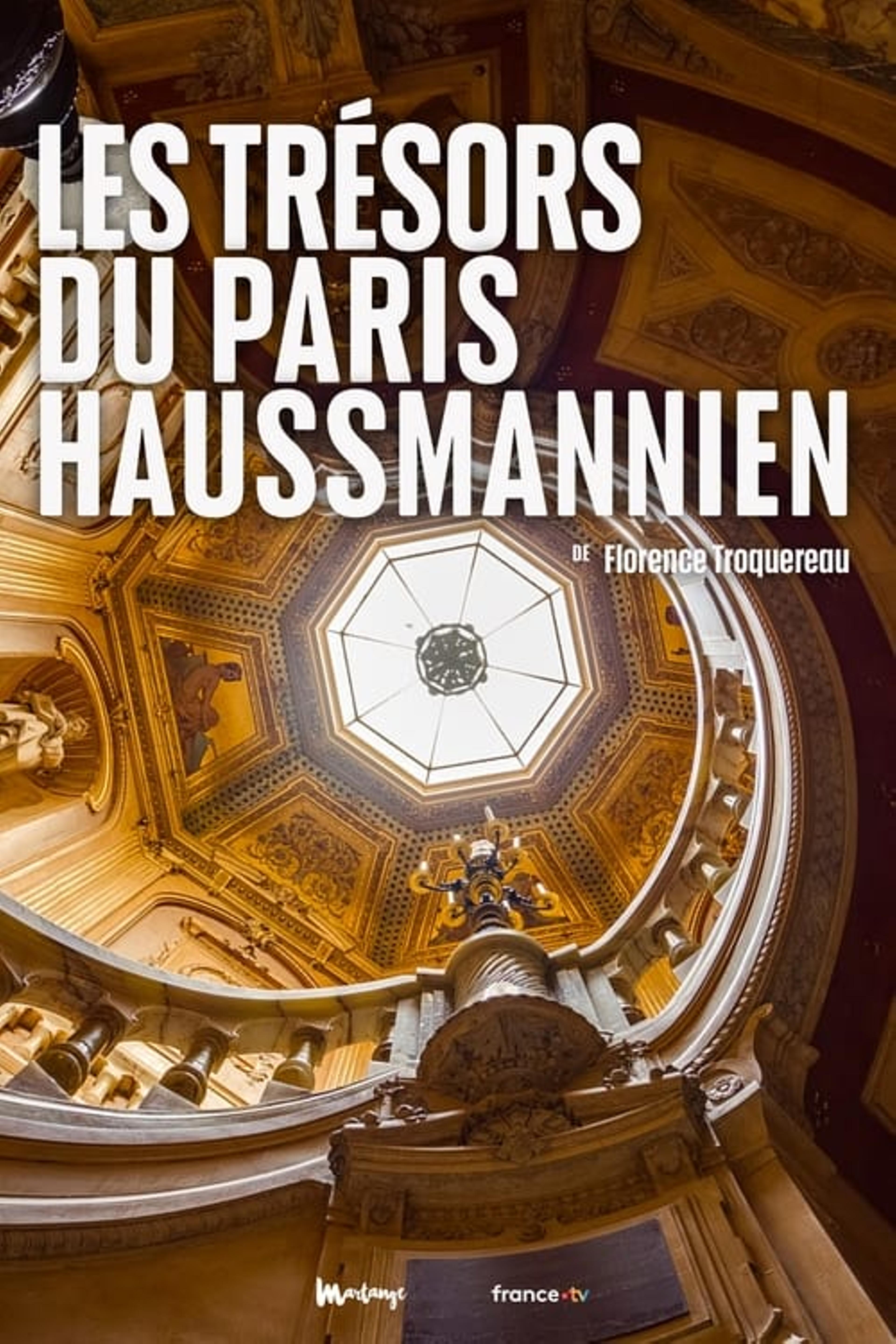 Les Trésors du Paris haussmannien