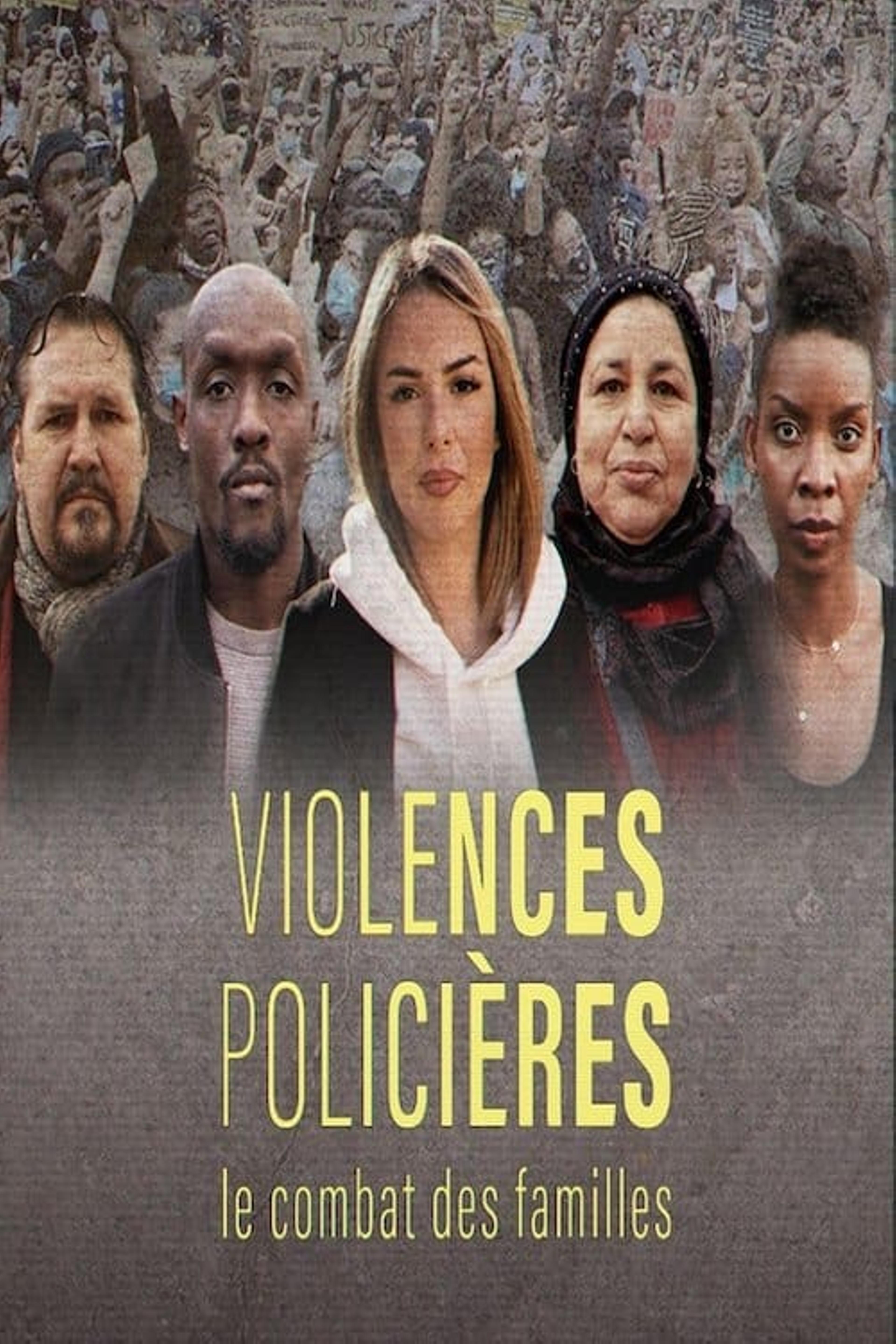 Violences policières, le combat des familles