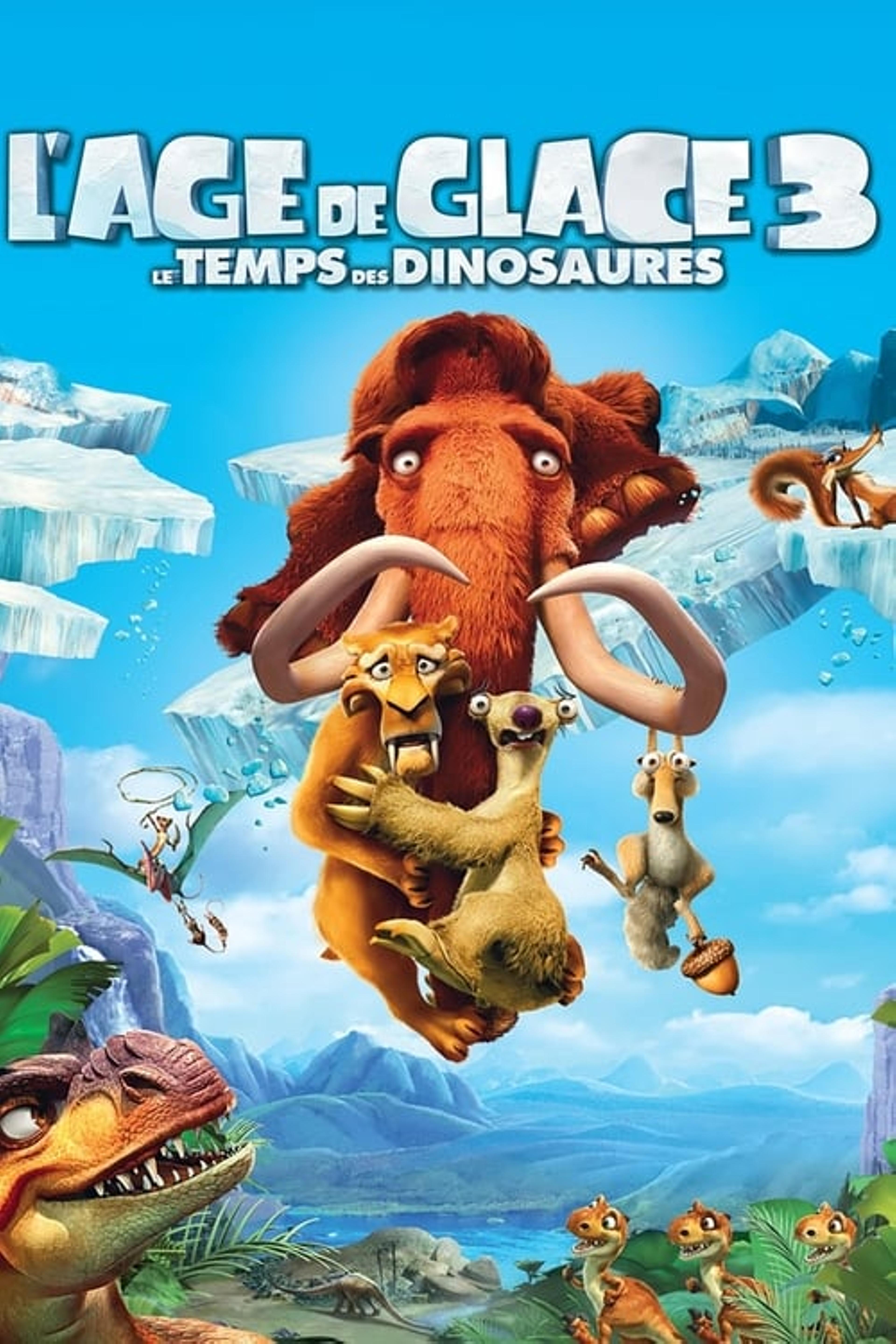 L'Âge de glace 3 : Le Temps des dinosaures