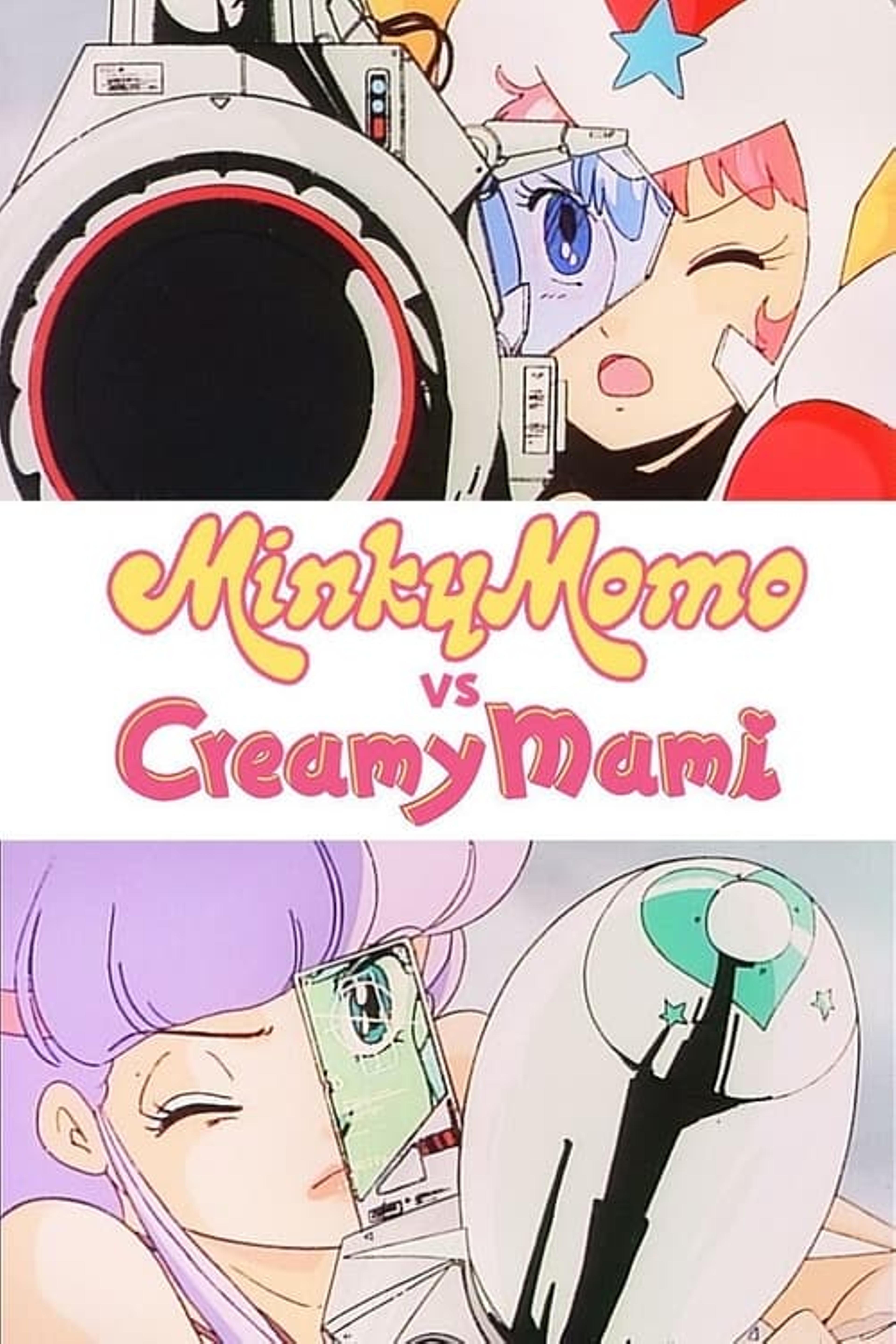 Minky Momo VS. Creamy Mami