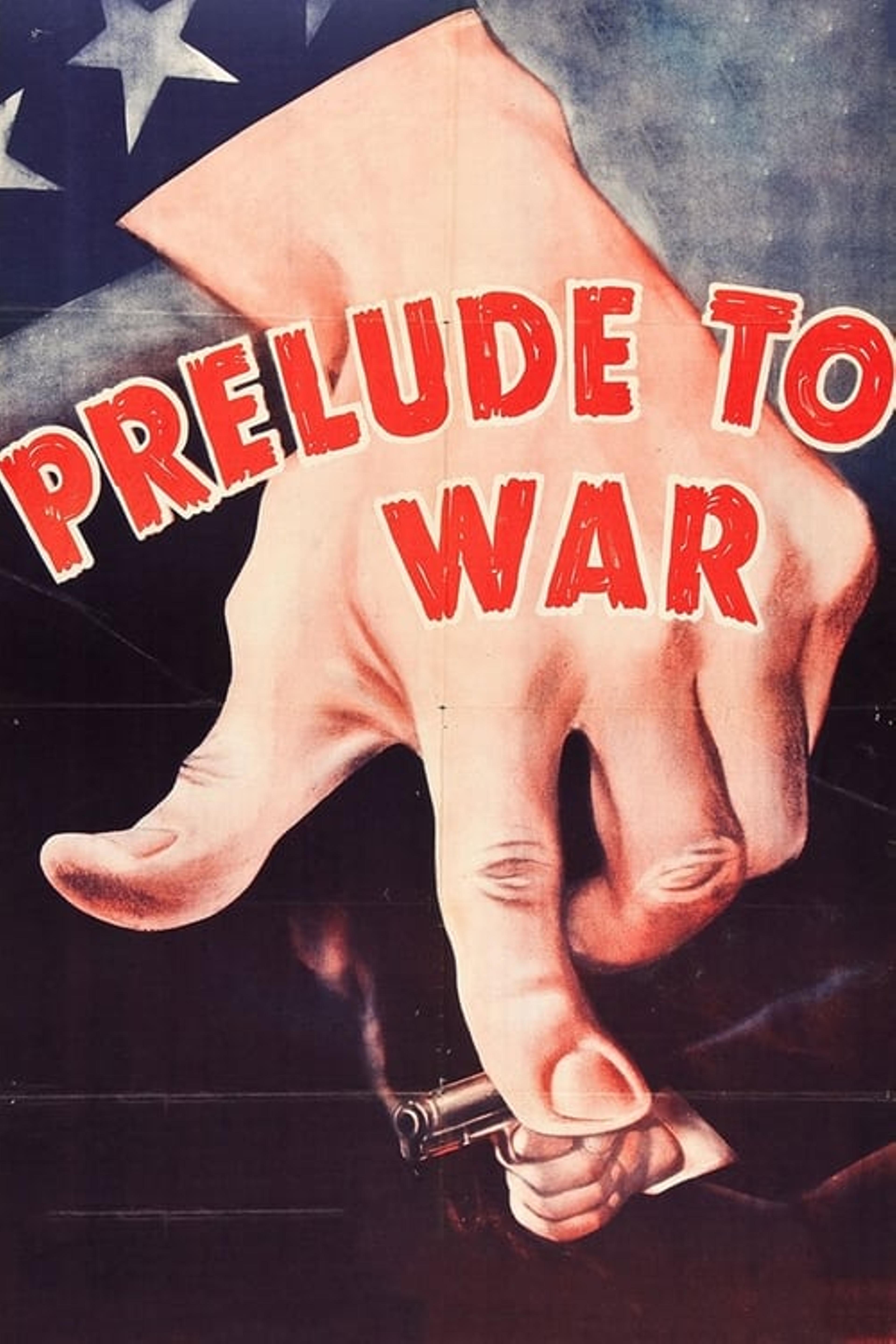 Pourquoi nous combattons : Prélude à la guerre