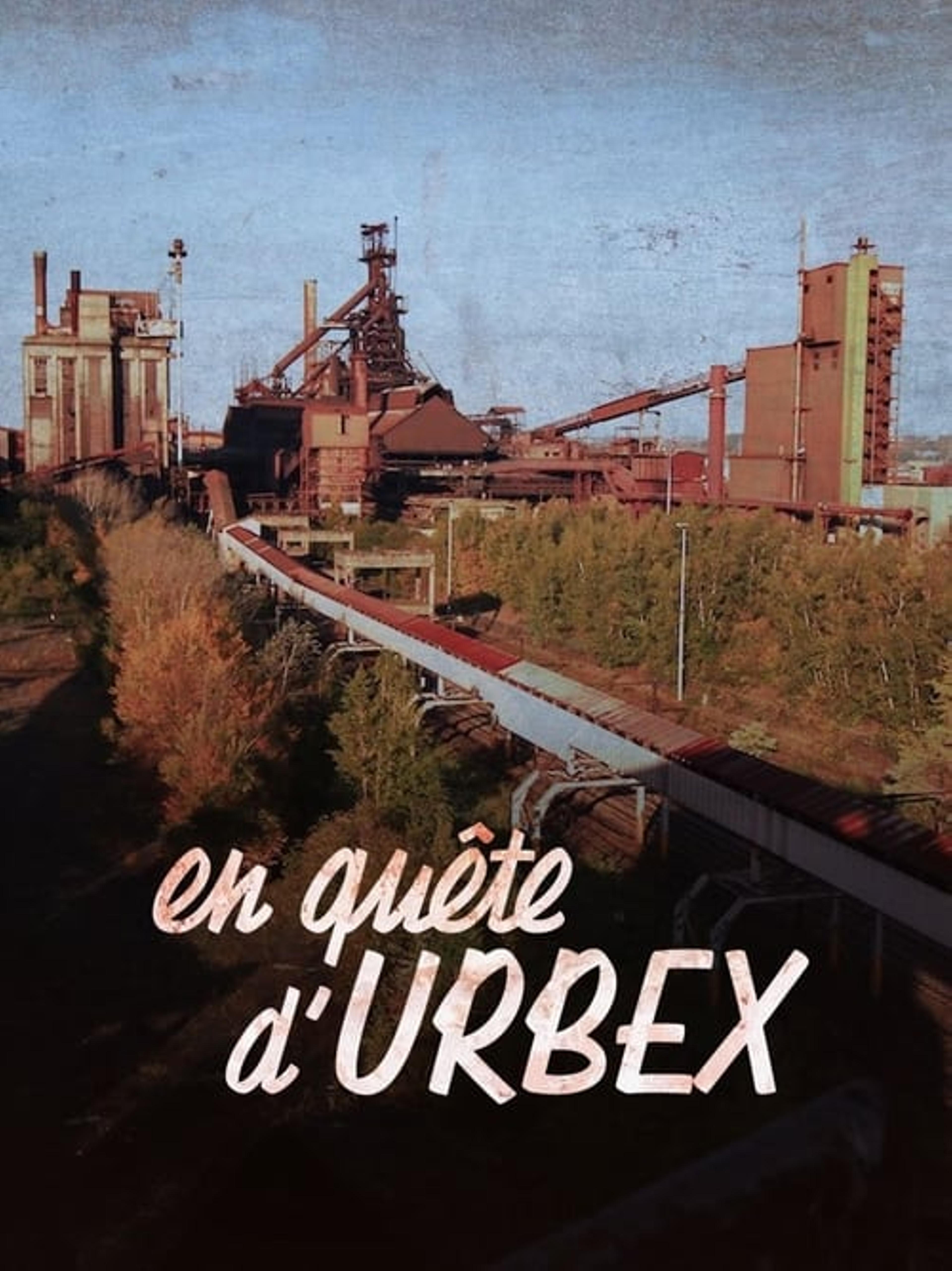 En quête d'urbex