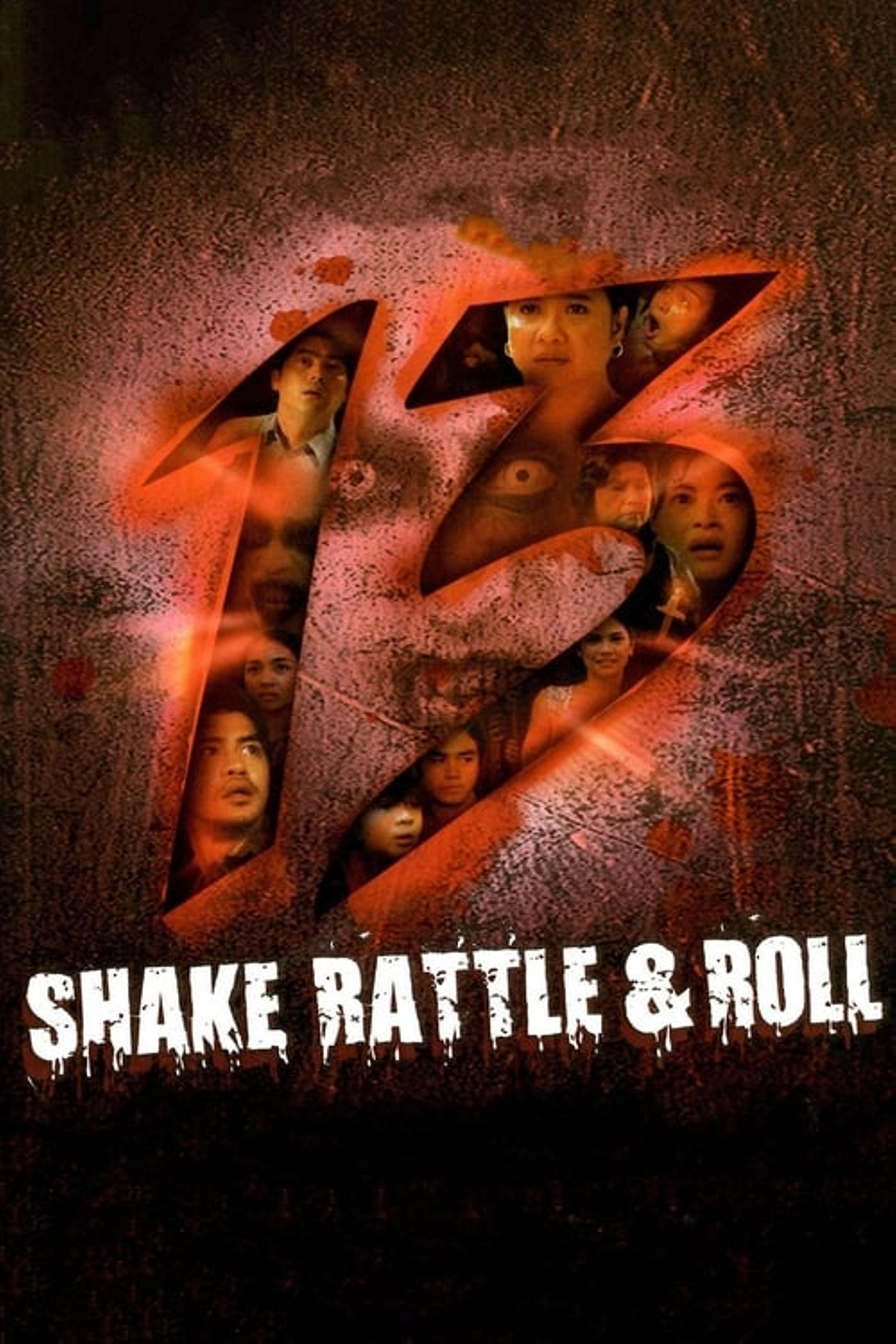 Shake, Rattle & Roll 13