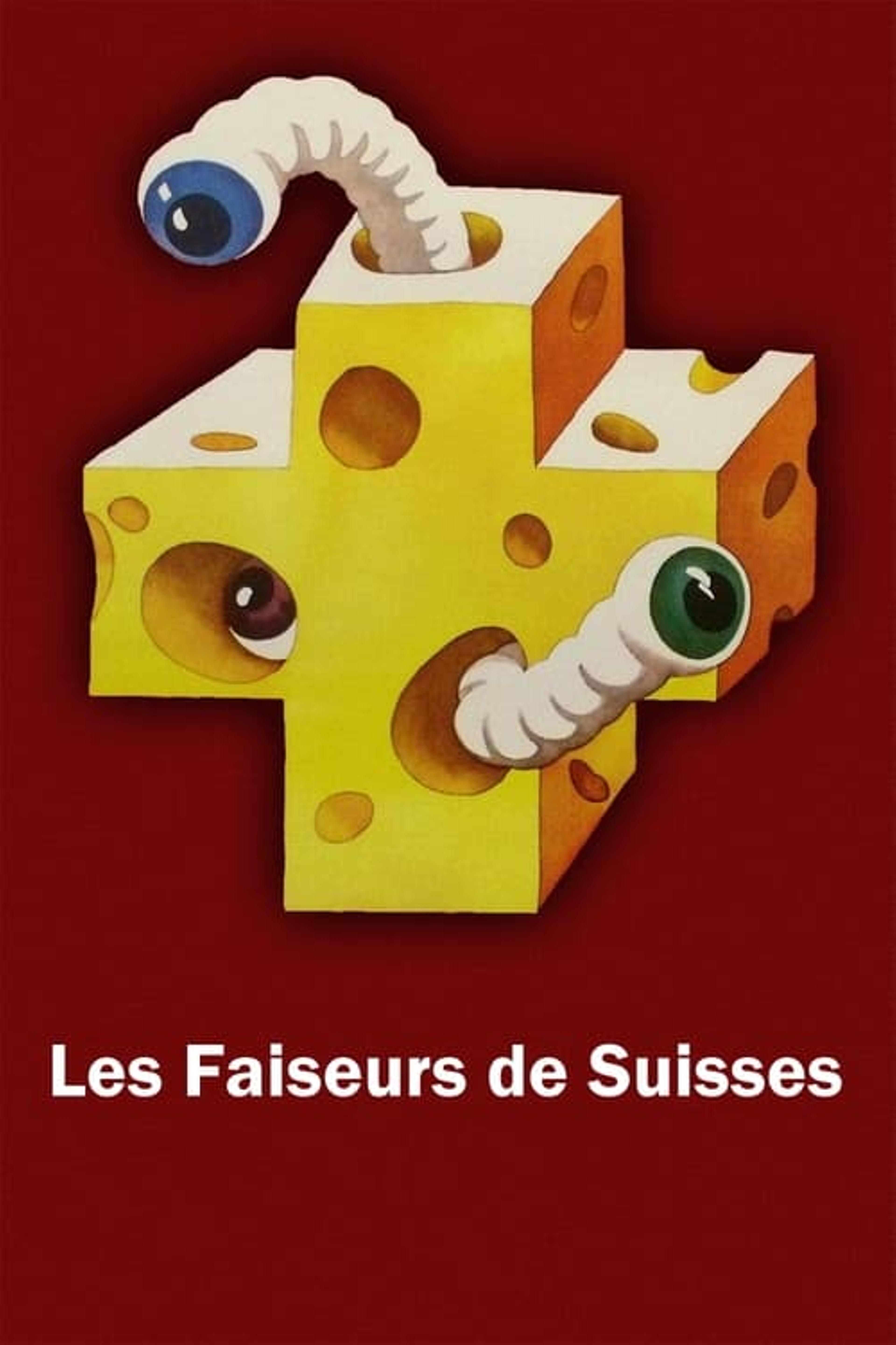 Les Faiseurs de Suisses