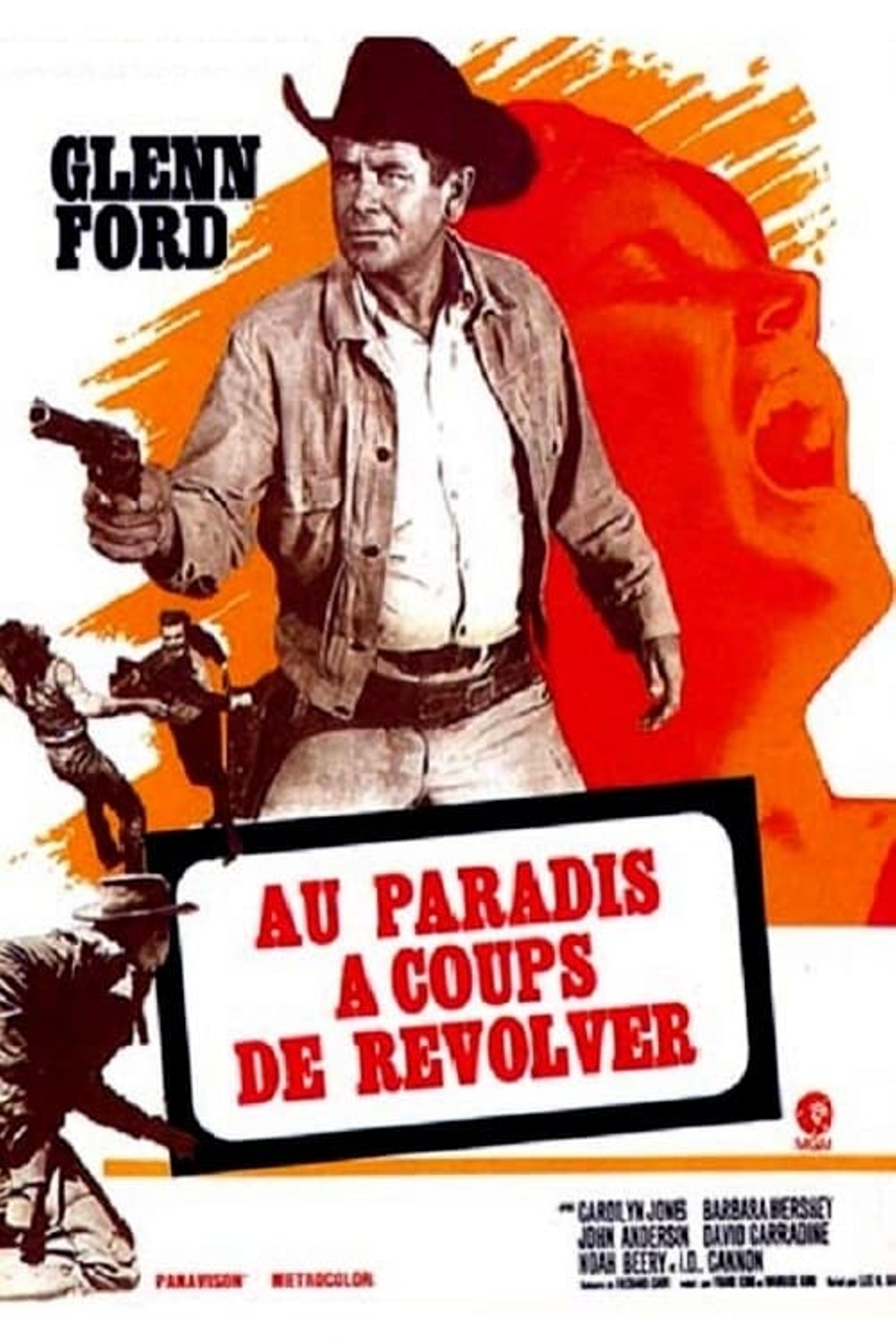 Au paradis à coups de revolver