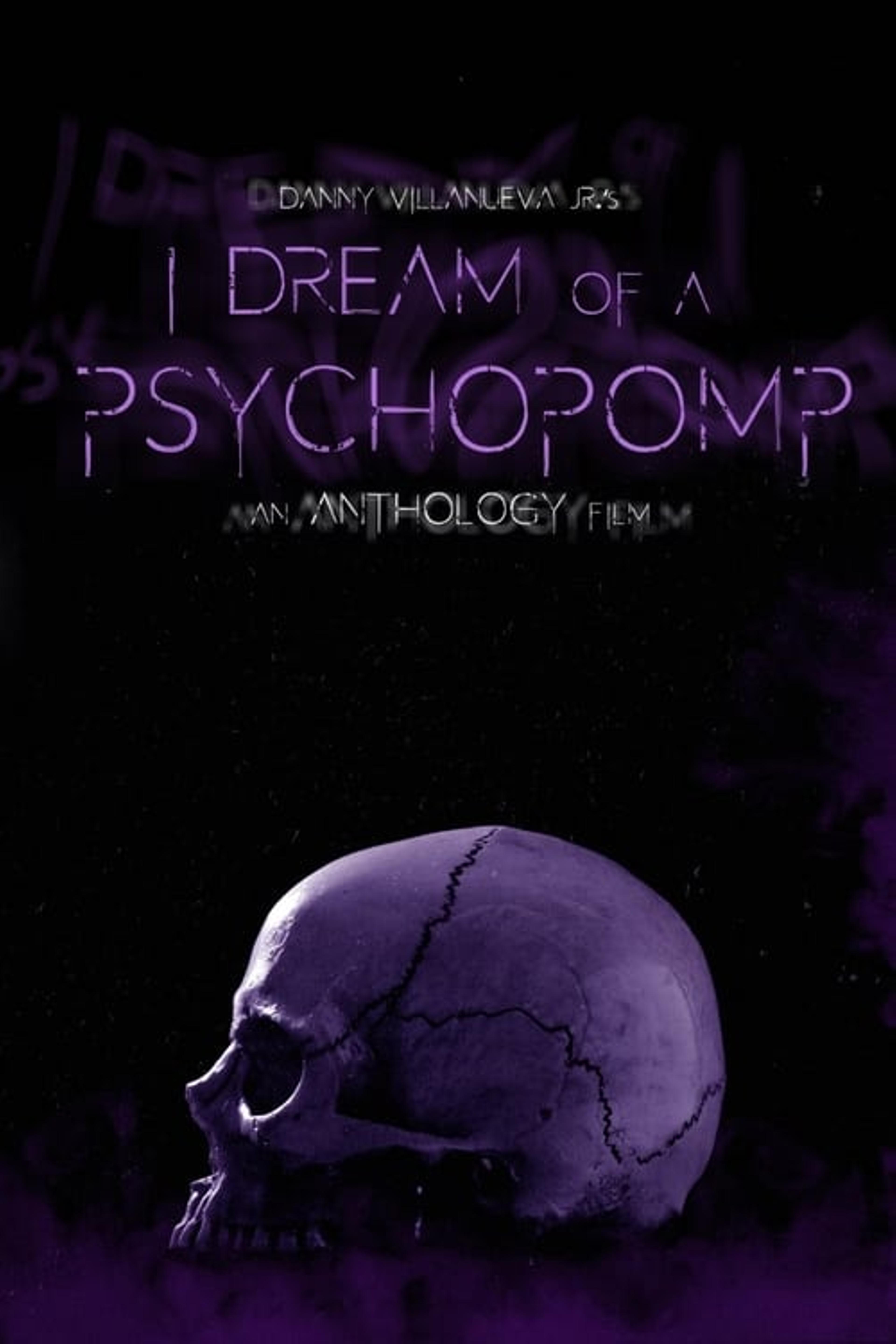 I Dream of a Psychopomp